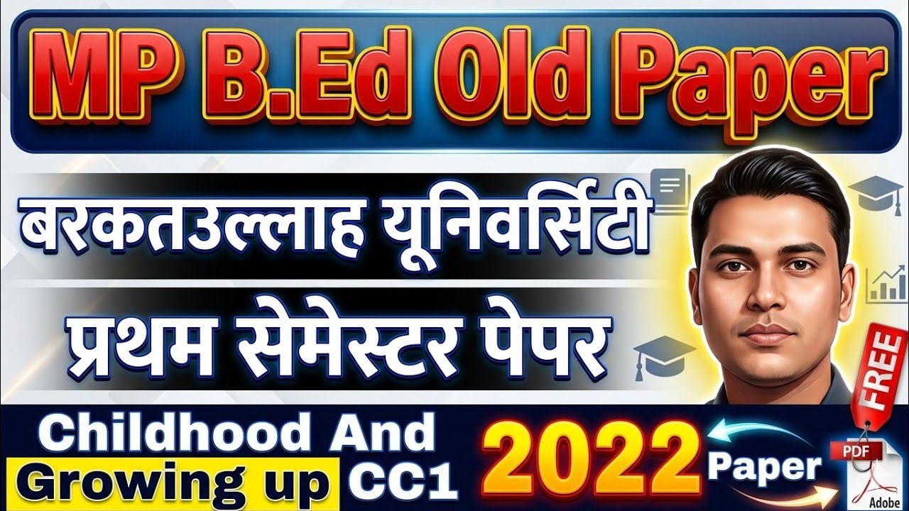 MP b.Ed old paper Barkatullah University Bhopal 2022-23