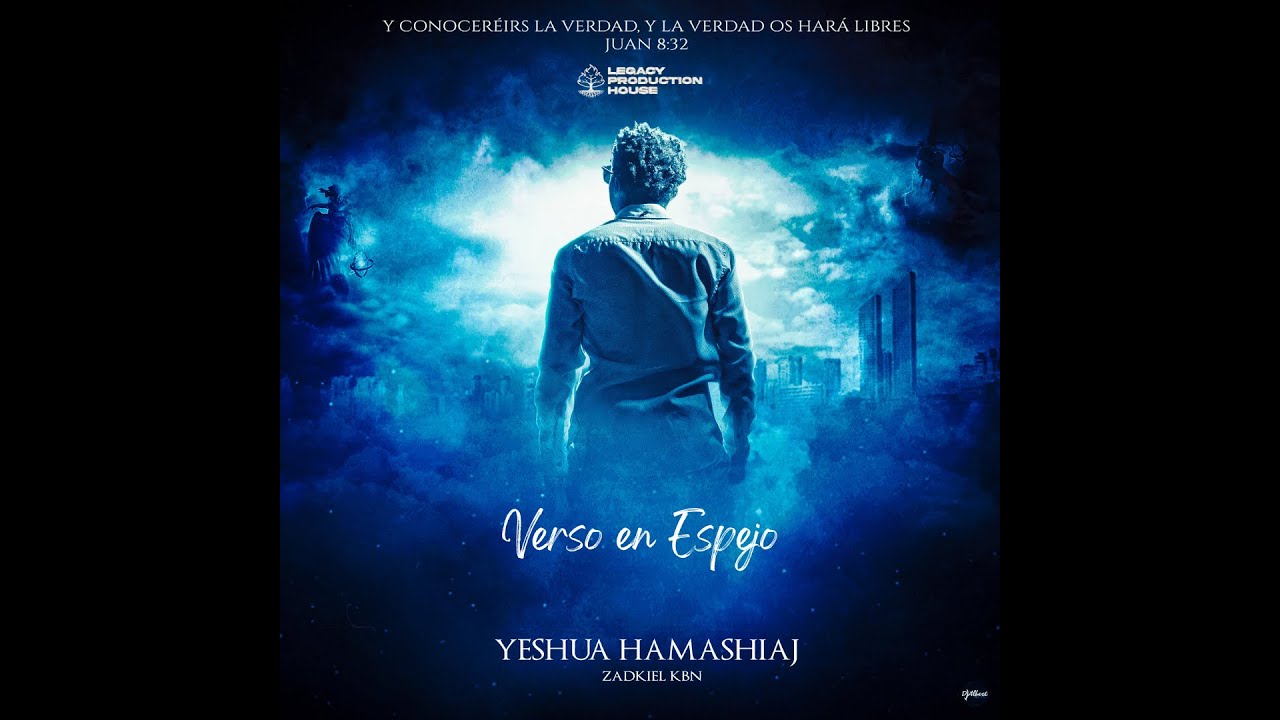 Verso en Espejo | Zadkiel Kbn | Album Ep Yeshua Hamashiaj