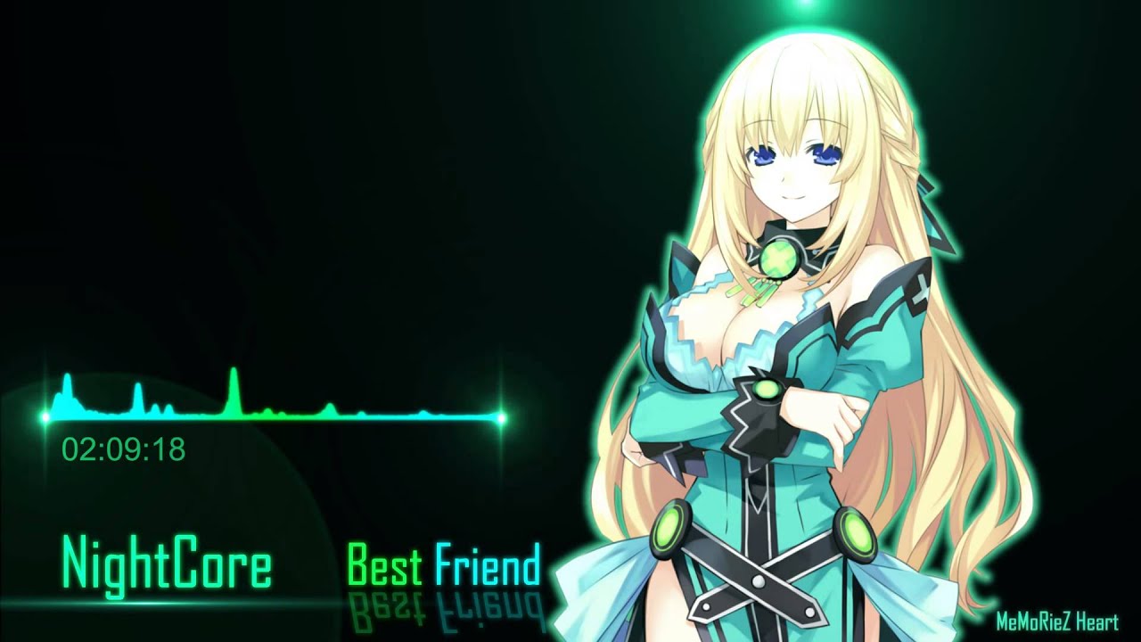 [Nightcore] Best Friend
