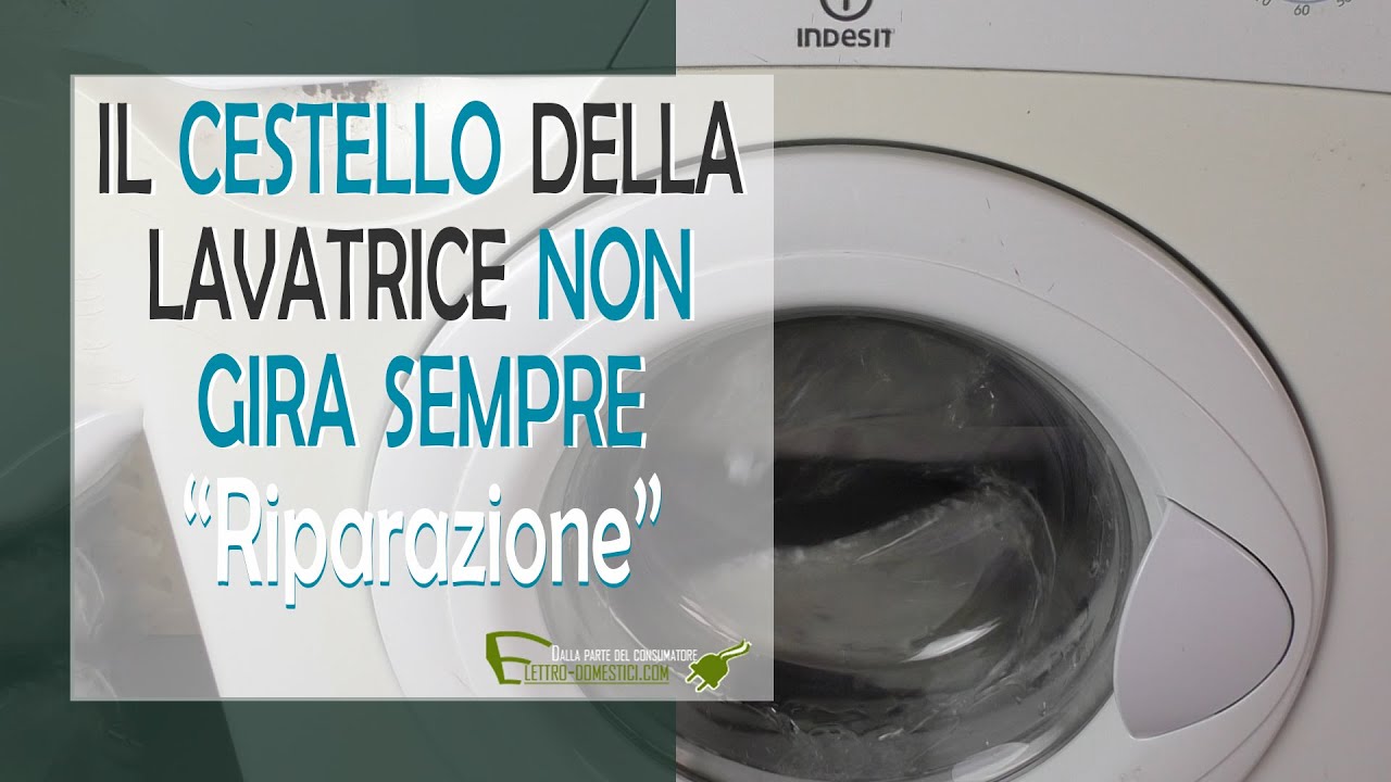 Il cestello della lavatrice non gira sempre
