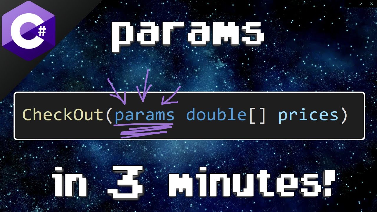 C# params keyword ⚙️