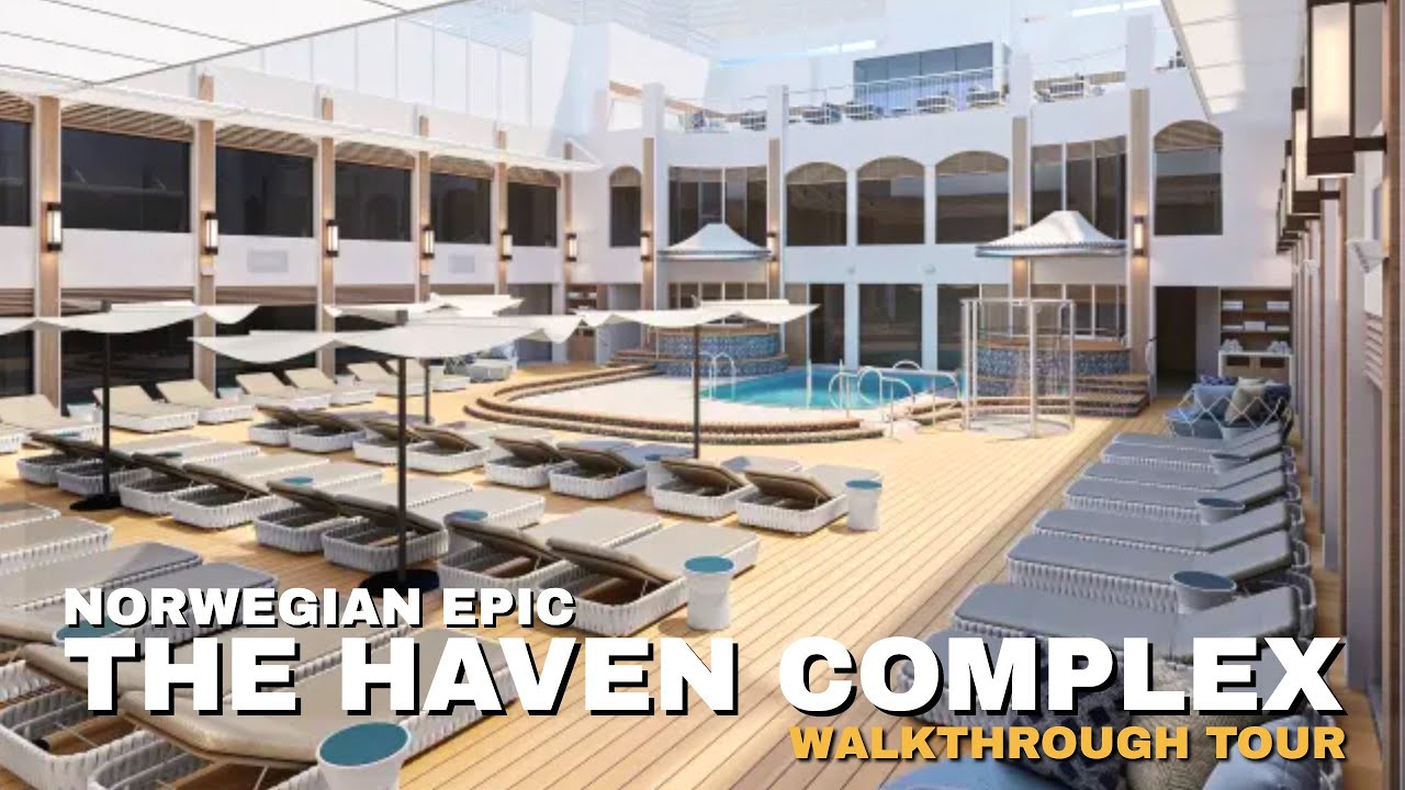 Norwegian Epic | The HAVEN Full Walkthrough Tour & Review | 4K