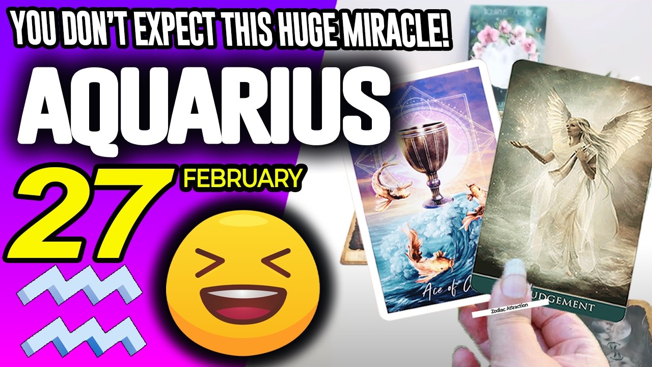 Aquarius ♒🍀YOU DON’T EXPECT THIS HUGE MIRACLE❗️💖 horoscope for today FEBRUARY 27 2026 ♒ #aquarius