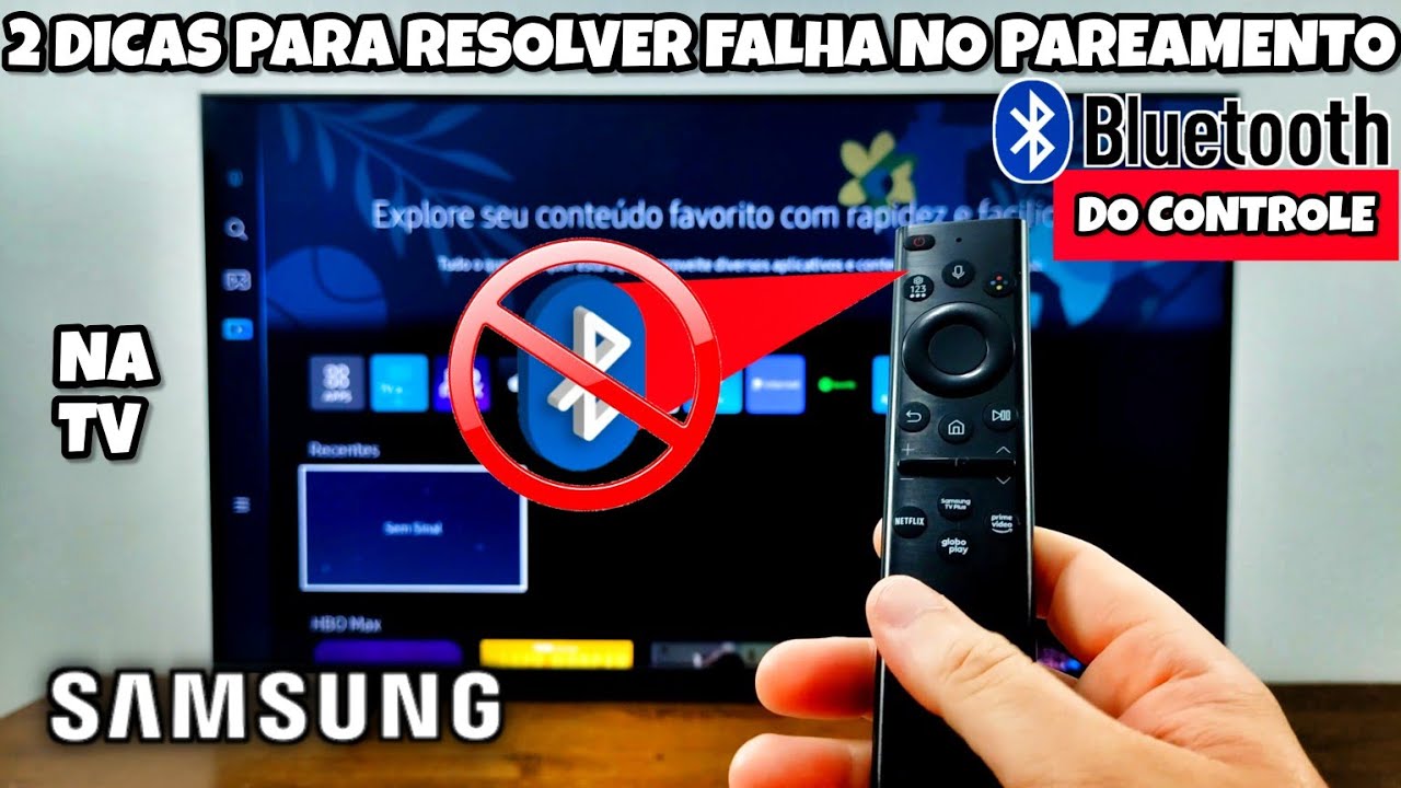 COMO RESOLVER FALHA NO PAREAMENTO DO CONTROLE REMOTO COM A TV SAMSUNG