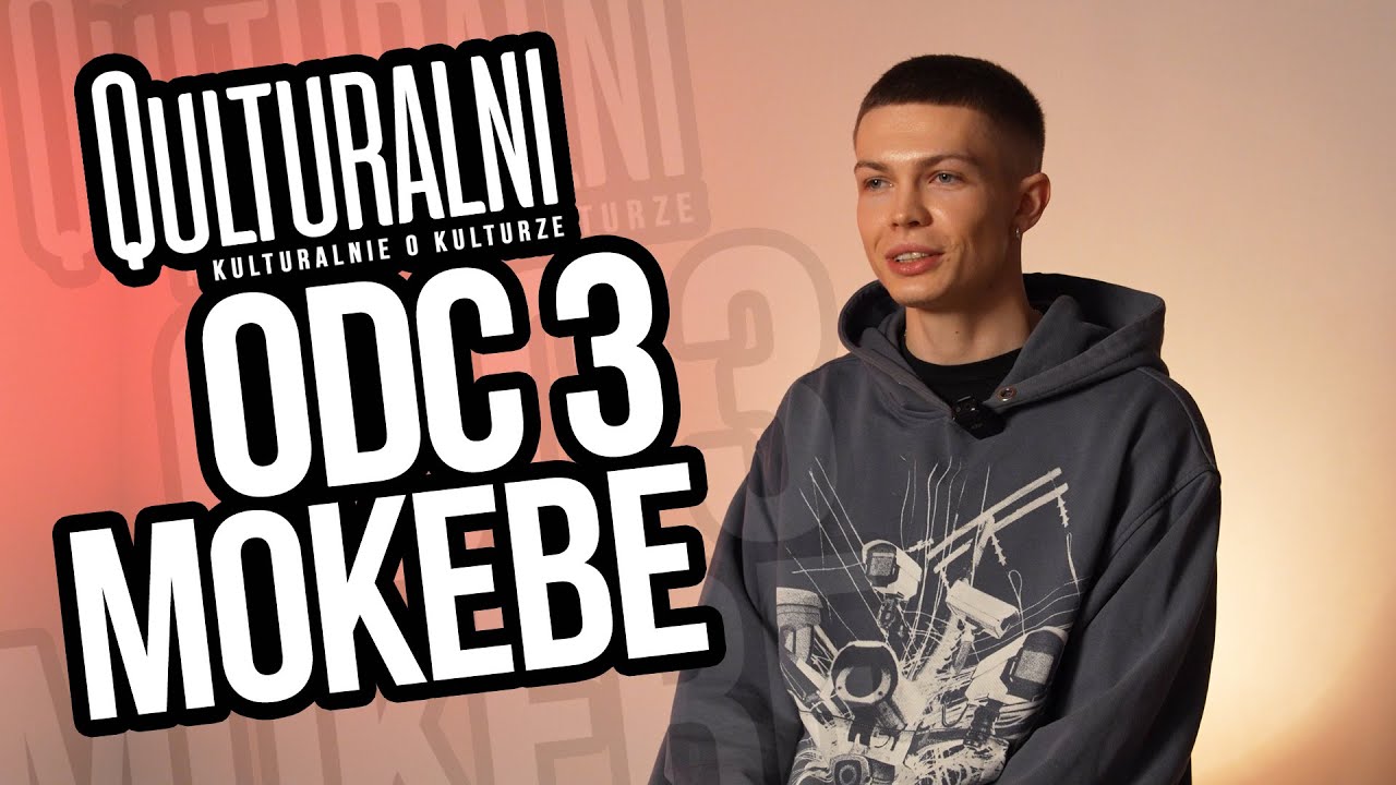 odc#3 - MOKEBE
