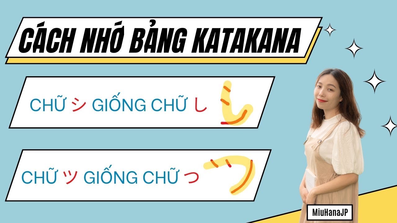 Cách nhớ bảng chữ cái tiếng Nhật KATAKANA siêu dễ