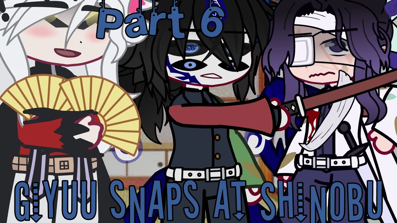 Giyuu snaps at Shinobu Part 6 (Pacify her! and Mama please don't you cry..)