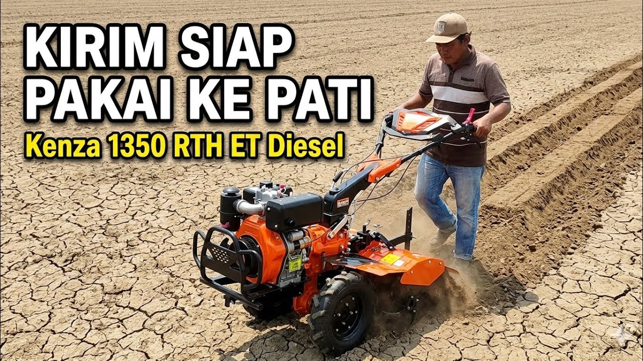CARA KIRIM CULTIVATOR KENZA 1350 RTH ET SIAP PAKAI DARI BLITAR KE TAMBAKROMO, PATI, JAWA TENGAH