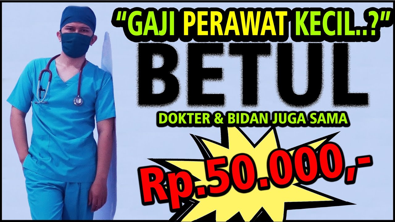 Berapa Gaji Perawat Di Indonesia ?