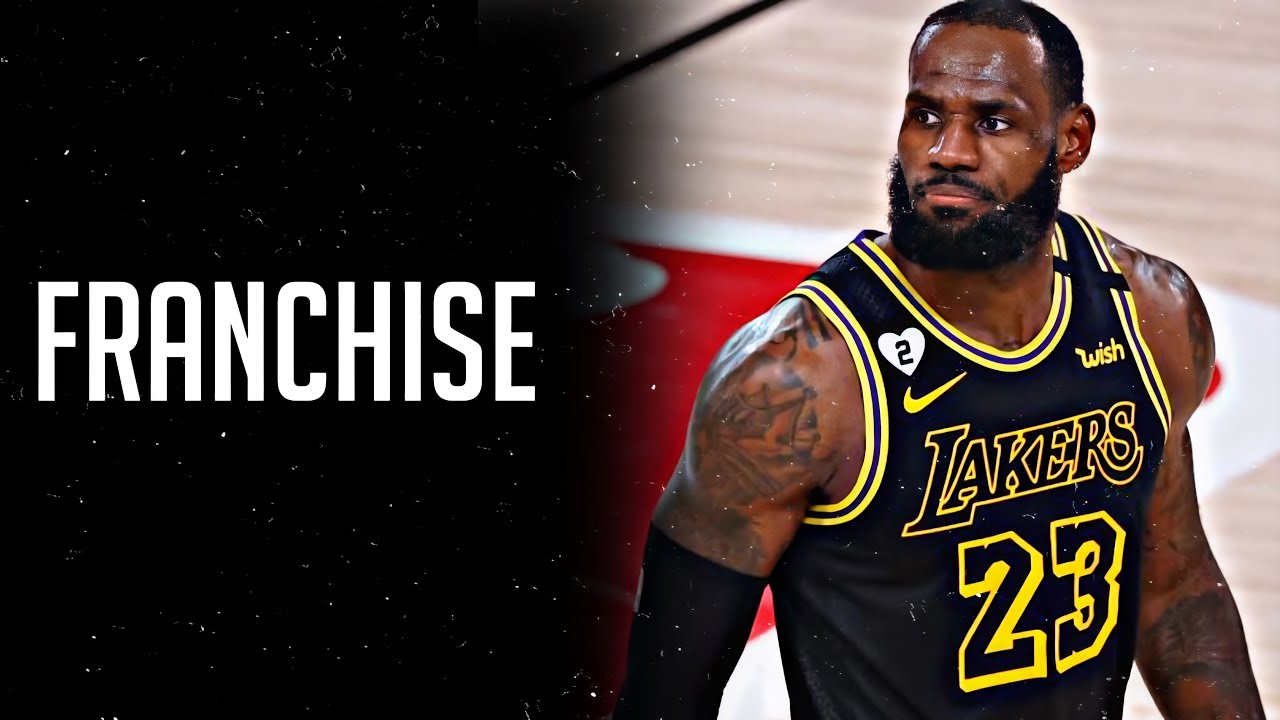 Lebron James Mix - “Franchise”- Travis Scott feat. Young Thug & M.I.A