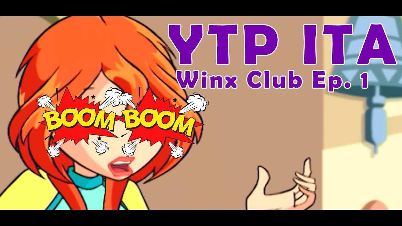 YTP ITA: Bloom fa BOOM | SlyPooper YTP ITA | YTP ITA | Winx Club YTP ITA Ep. 1
