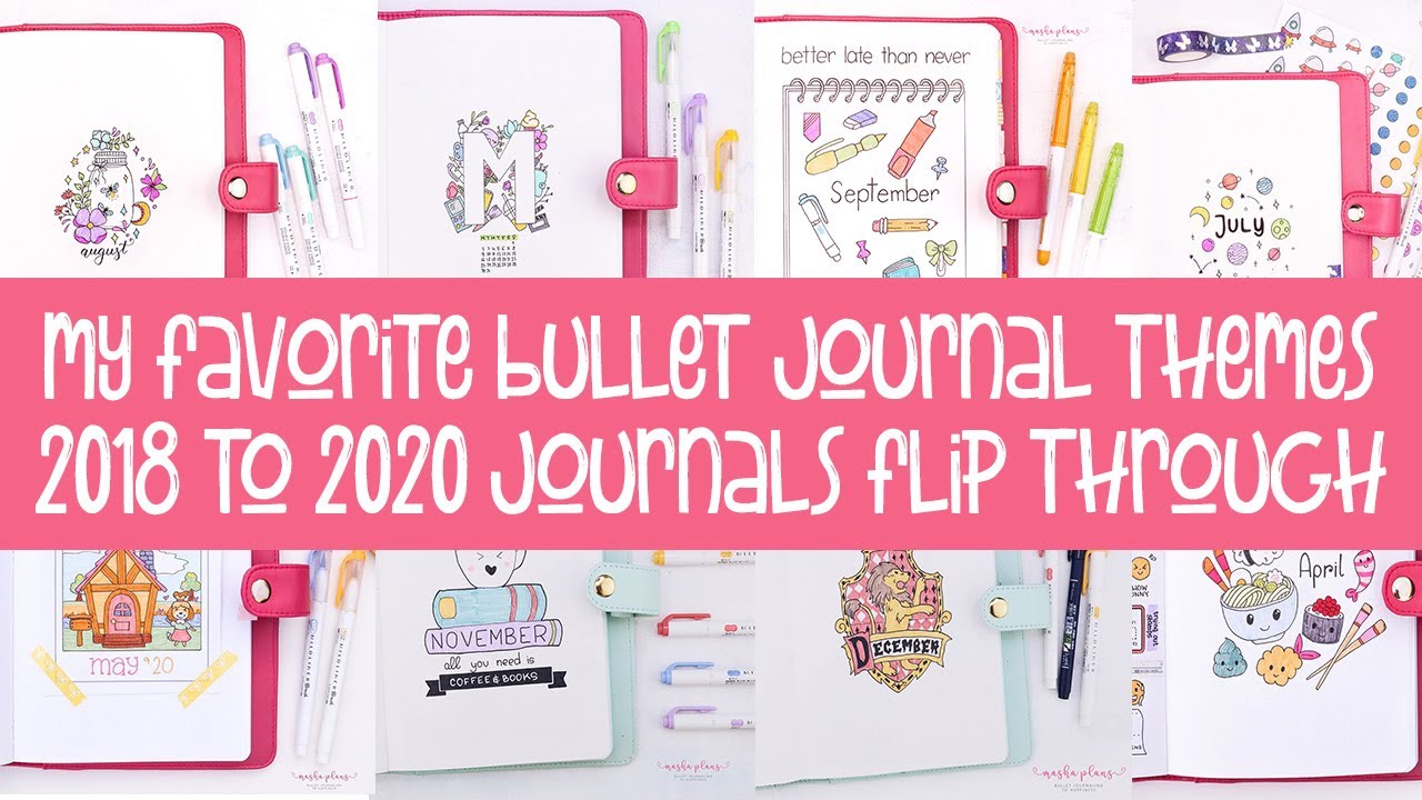 My Favorite Bullet Journal Themes: 2018-2020 Journals Flip Through