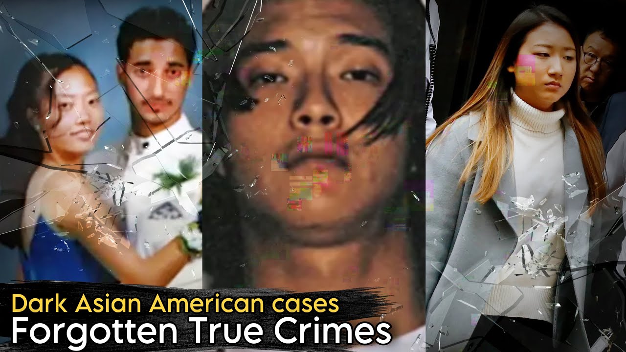 Dark Asian-American Cases: Forgotten True Crimes 2HR Compilation