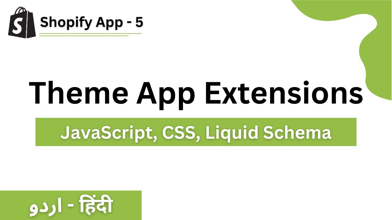 Shopify Theme App Extensions | Shopify App Development