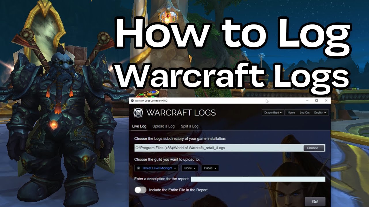 How to Log with Warcraft Logs
