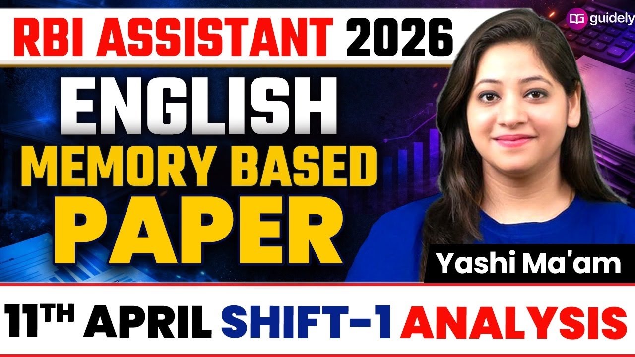 RBI Assistant 2026 English Memory Based Paper | 11th April Shift 1 Analysis | Yashi Ma'am
