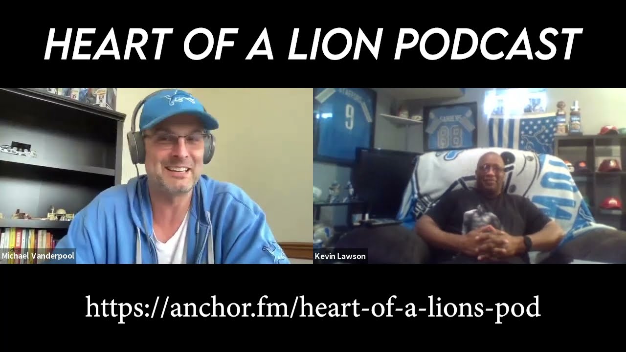 Heart of a Lions Pod Episode 001