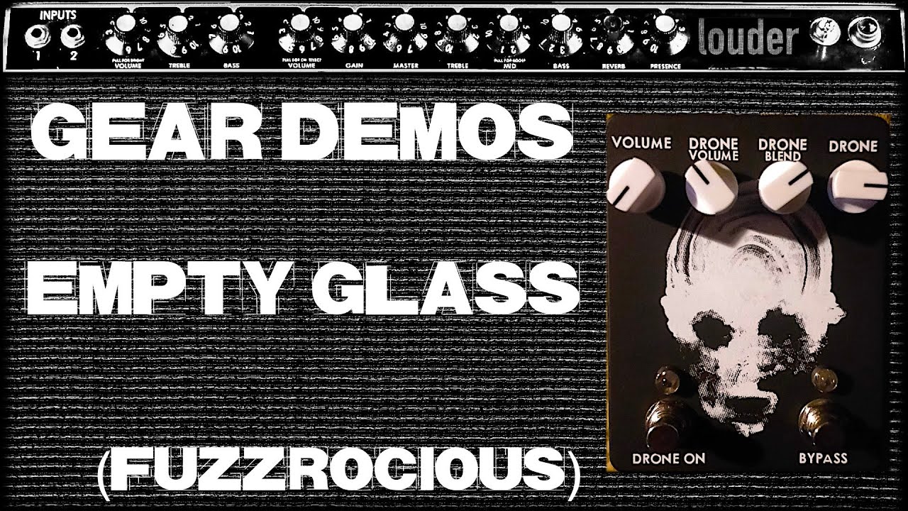 Fuzzrocious // Empty Glass // Demo (no talking)
