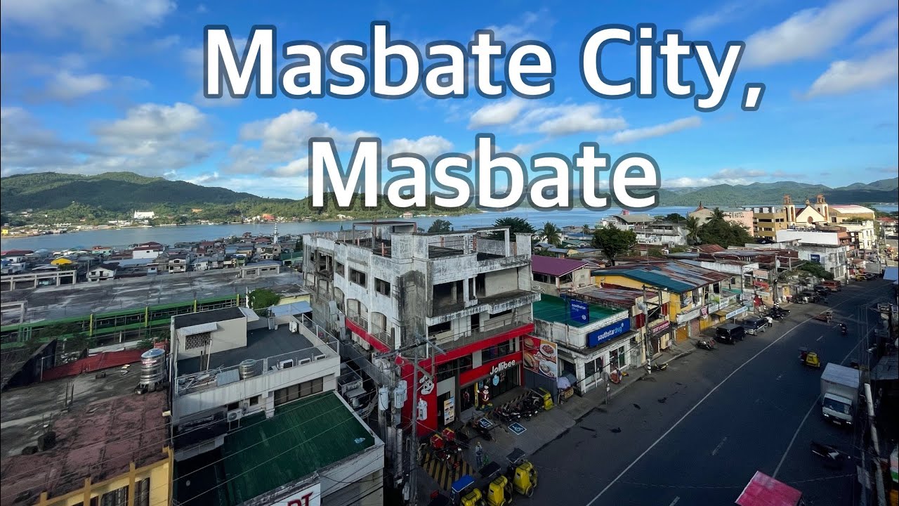 Driving tour: Masbate City, Masbate | 2022