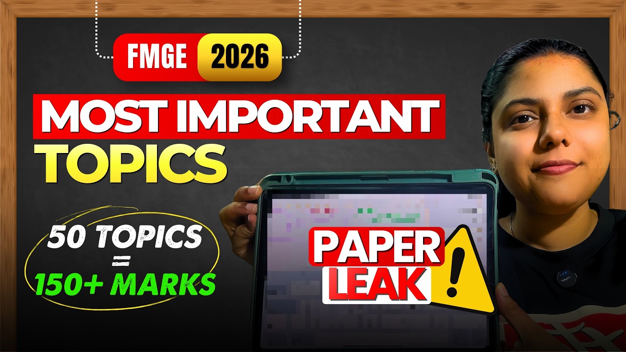 Most Important Topics for FMGE 2026 | Score 150 + (Not A Clickbait) 🚨#fmge #fmge2026