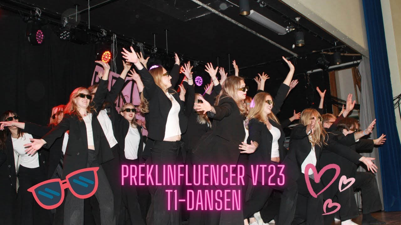 T1-dansen | PREKLINFLUENCER VT23