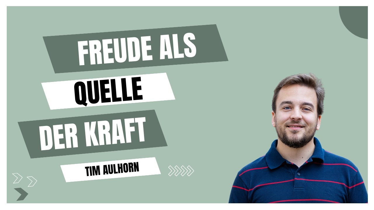 Predigt vom 28.12.2025 | Freude als Quelle der Kraft –Tim Aulhorn