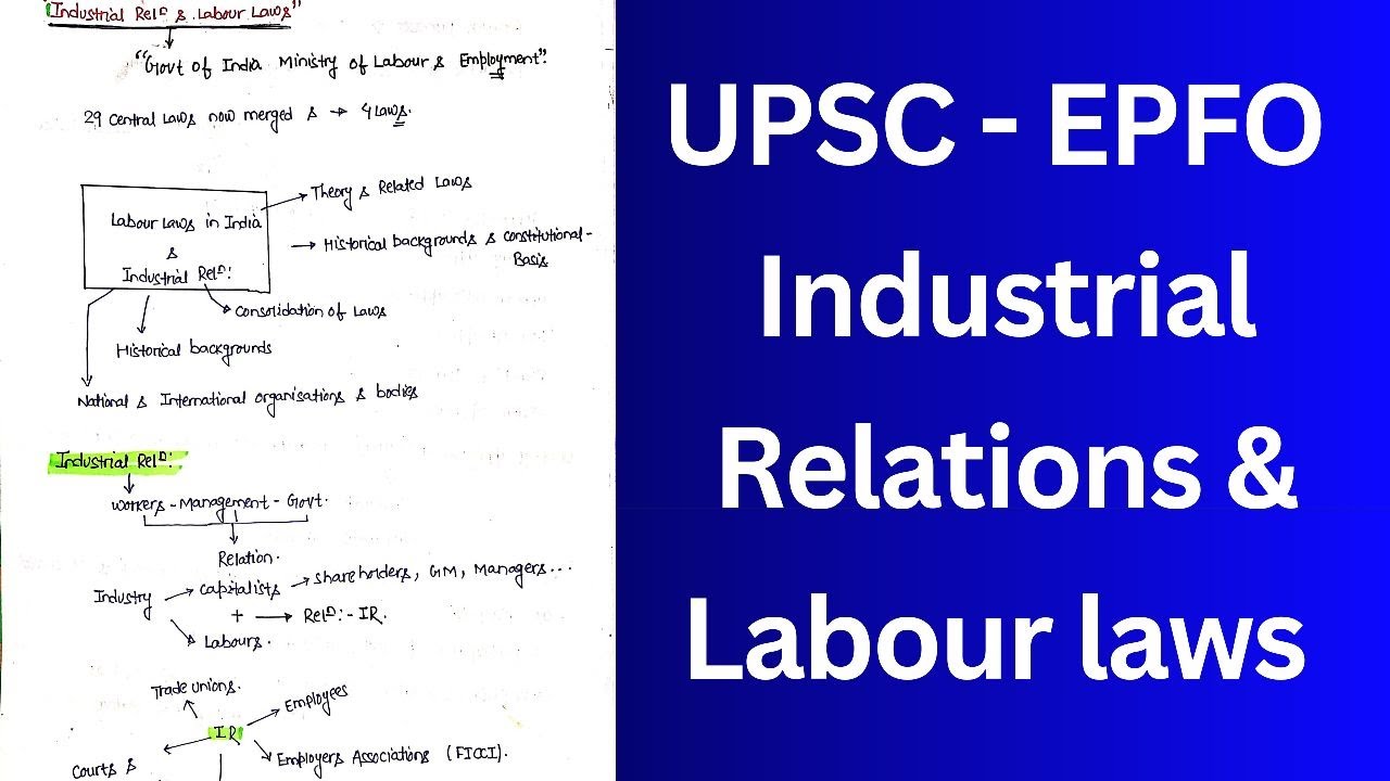 Industrial Relations & Labour Laws for UPSC EPFO Exam | #epfo @iaspcssimplified