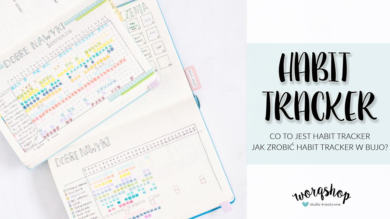 Bullet Journal - co to jest i jak zrobić habit tracker || worqshop