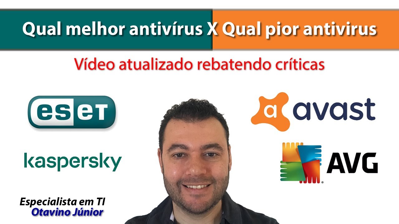 Qual melhor antivirus X qual pior antivirus