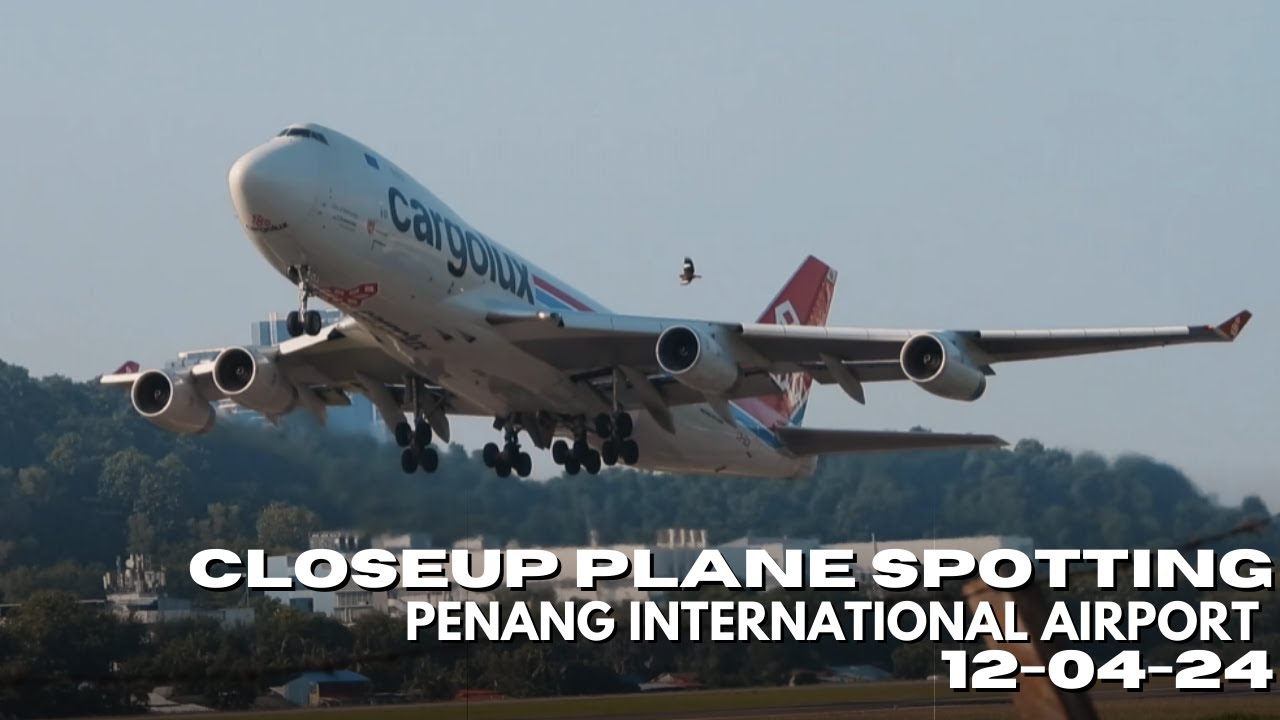12/04/2024 PENANG PLANE SPOTTING Landings & Takeoffs - Penang Int'l Airport (PEN/WMKP)