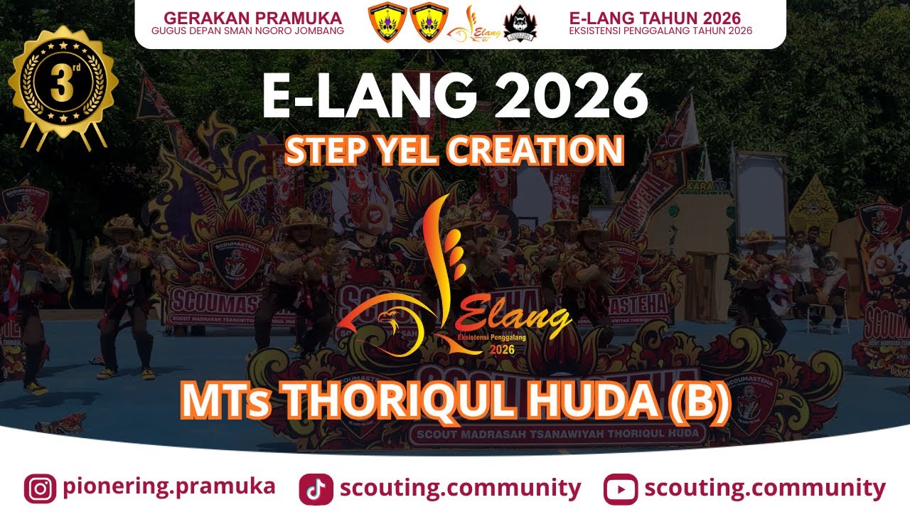 JUARA 3 KREASI YEL PRAMUKA!!! SCOUMASTEHA PRAMUKA MTs THORIQUL HUDA TIM B | E-LANG 2026