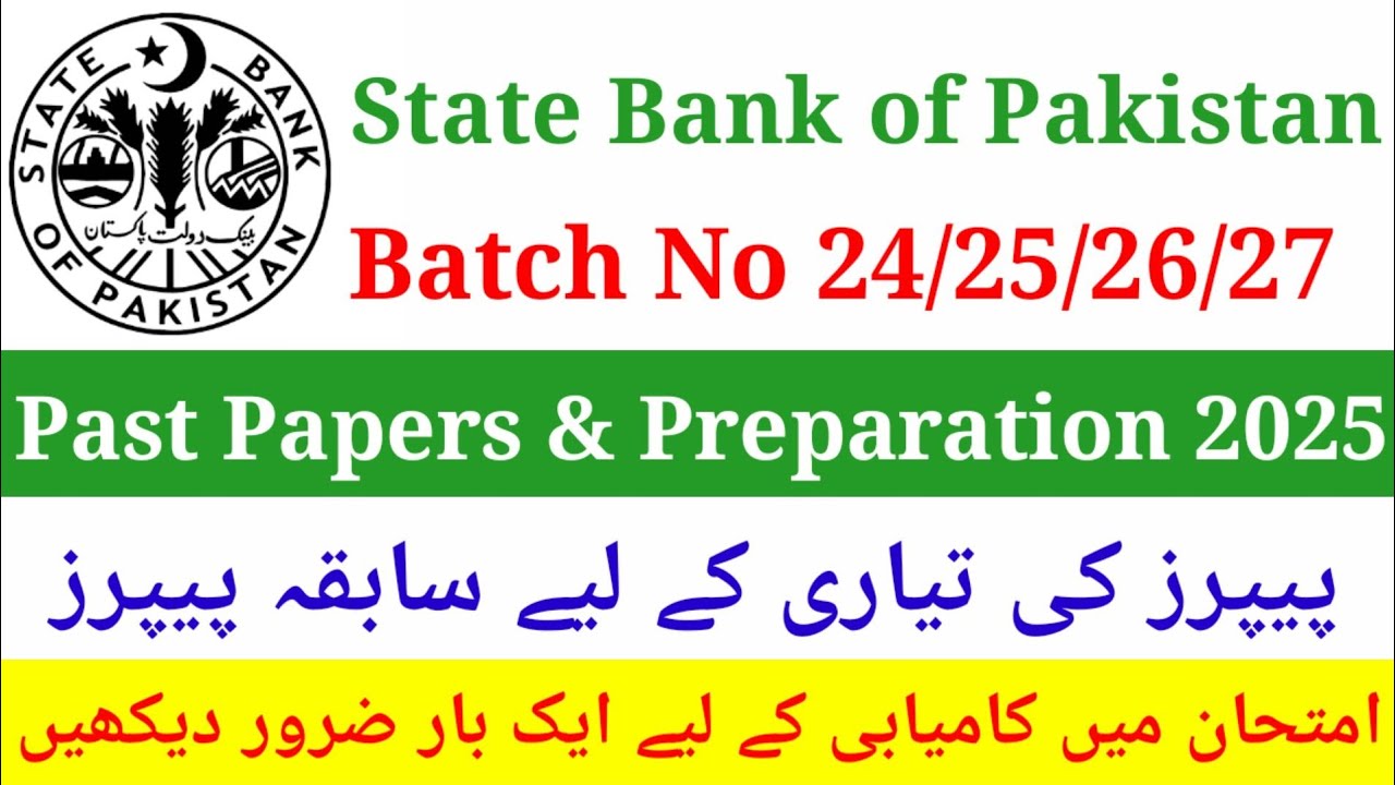 State Bank of Pakistan Batch # 24/25/26/27 Past Papers | SBP Past Papers | SBP Test Preparation 2025
