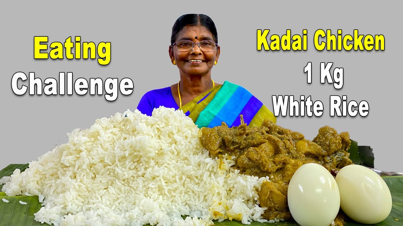 1 Kg White Rice & Kadai Chicken Gravy Eating Challenge | கடாய் சிக்கன் | Sothu urundai