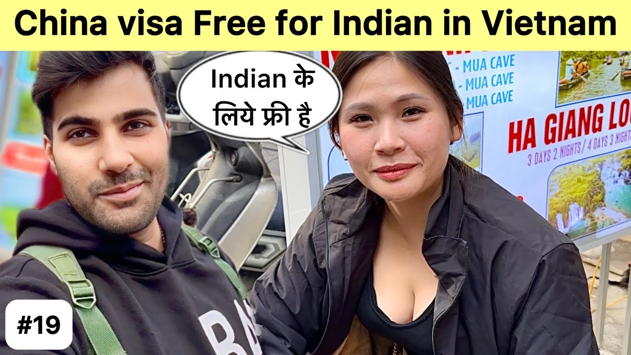 China Visa Free for Indian In Vietnam 🇻🇳