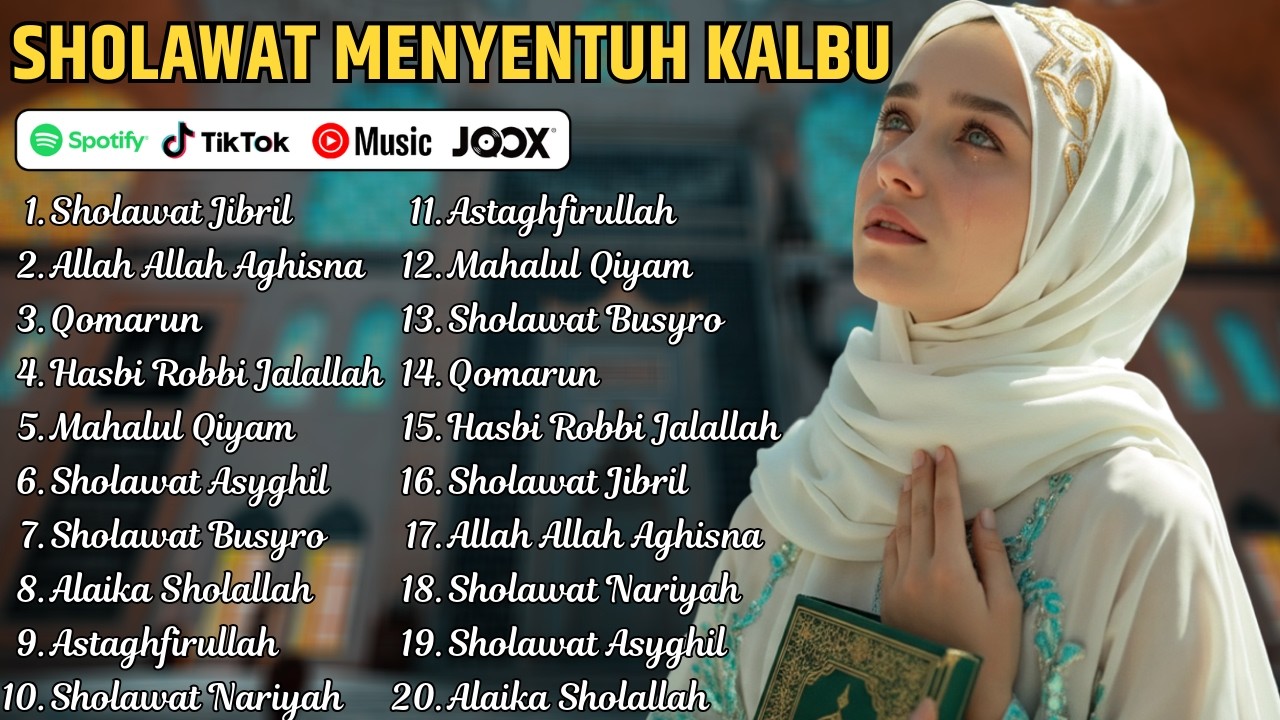 1 JAM SHOLAWAT PENENANG HATI UNTUK GELISAH & STRESS | SHOLAWAT MENYENTUH HATI TERBARU 2026