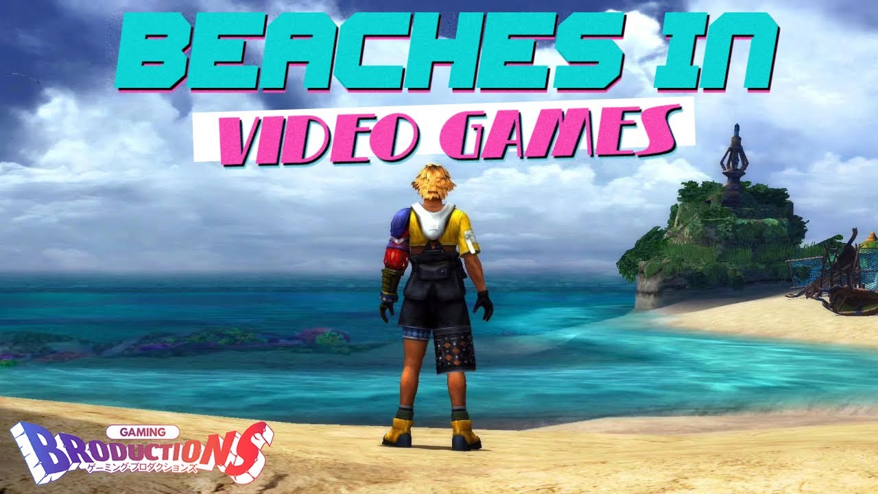The Chill Vibes of Video Game Beaches