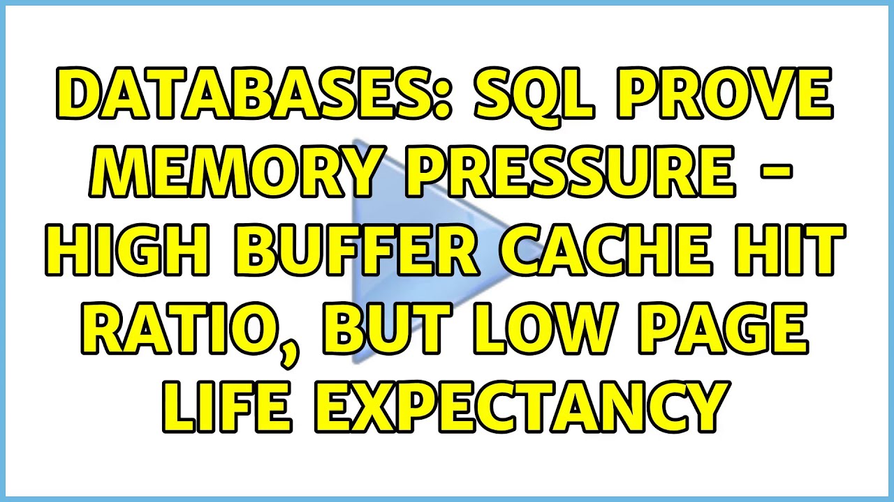 Databases: SQL Prove memory pressure - high Buffer Cache Hit Ratio, but low Page Life Expectancy