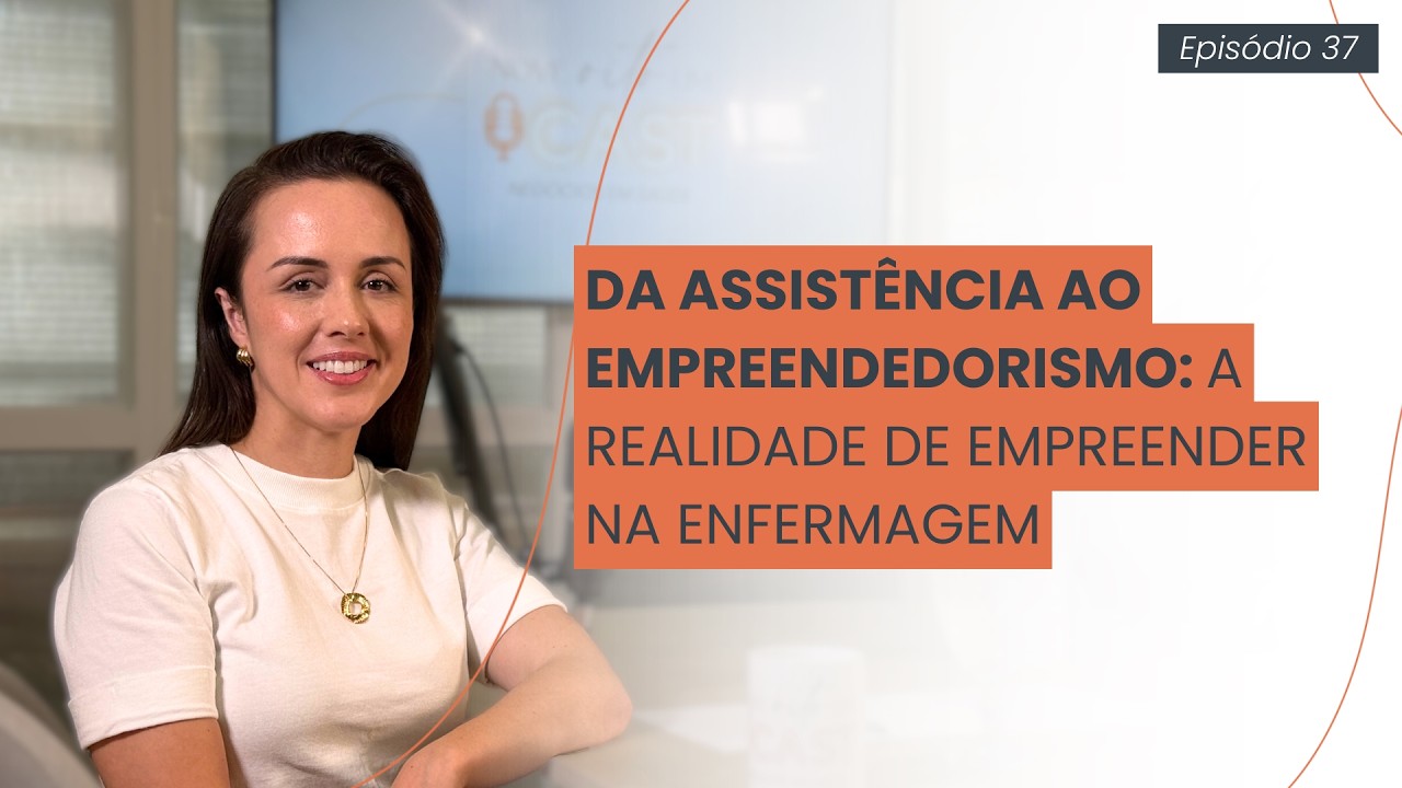 DA ASSISTÊNCIA AO EMPREENDEDORISMO: A realidade de empreender na enfermagem