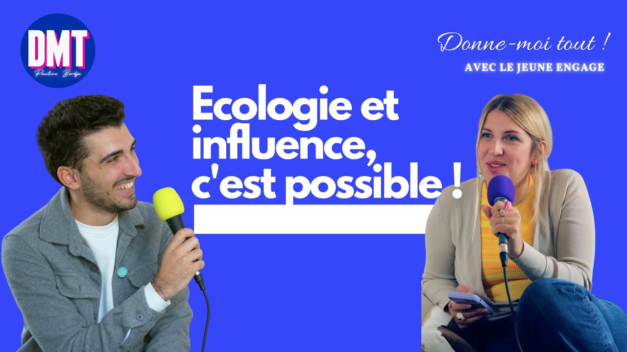 Comment sauver la planète (rien que ça) avec @lejeuneengage ! l Donne-moi tout l Episode 3