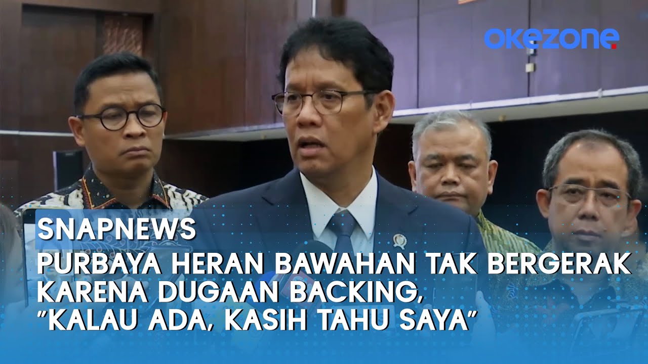 Purbaya Heran Bawahan Tak Bergerak karena Dugaan Backing, “Kalau Ada, Kasih Tahu Saya” | Snapnews