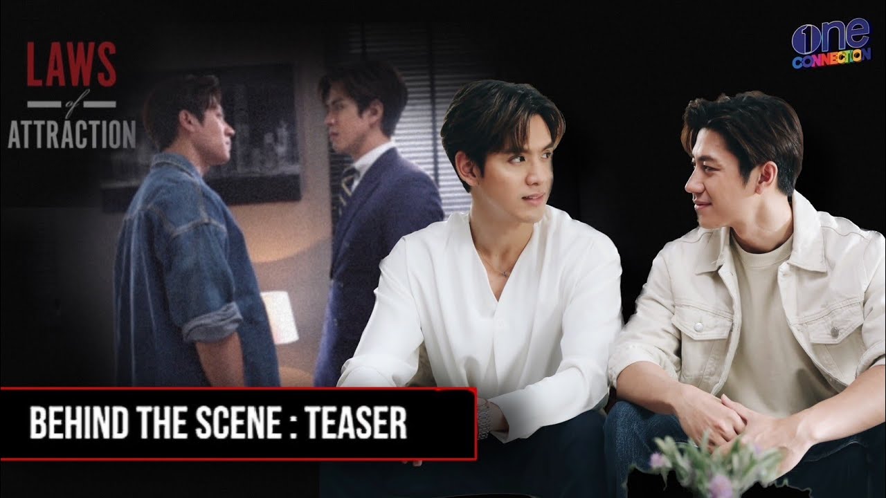 เมื่อรักดึงดูดให้พวกเขากลับมาพบกันอีกครั้ง! l เบื้องหลังการถ่ายทำ Teaser 