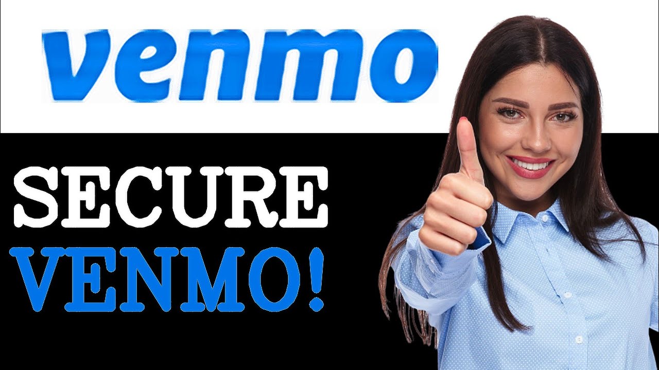 How To Secure Venmo Business Account (2025)