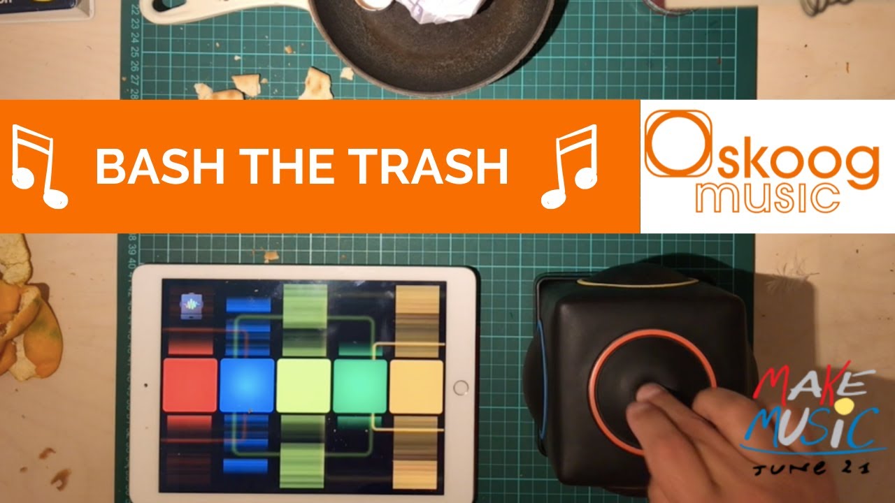 Bash the Trash on Make Music Day 2020 using Skoog (WEBINAR PREVIEW)