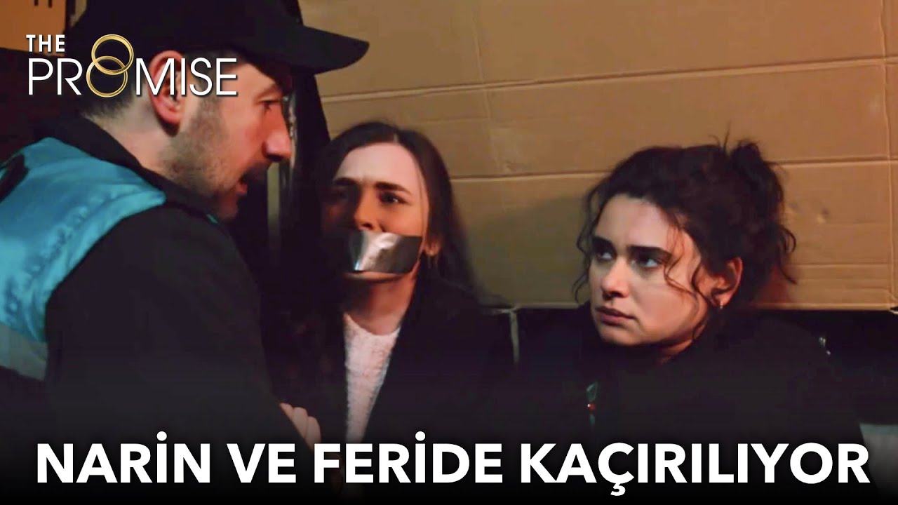 Feride ve Narin kaçırılıyor | Yemin 347. Bölüm (English & Spanish subs)