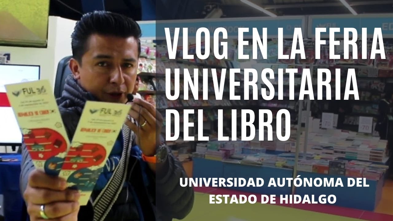 Vlog en la FERIA UNIVERSITARIA DEL LIBRO / FUL 2023 / Edición 36 / UAEH / BOOKTUBE /