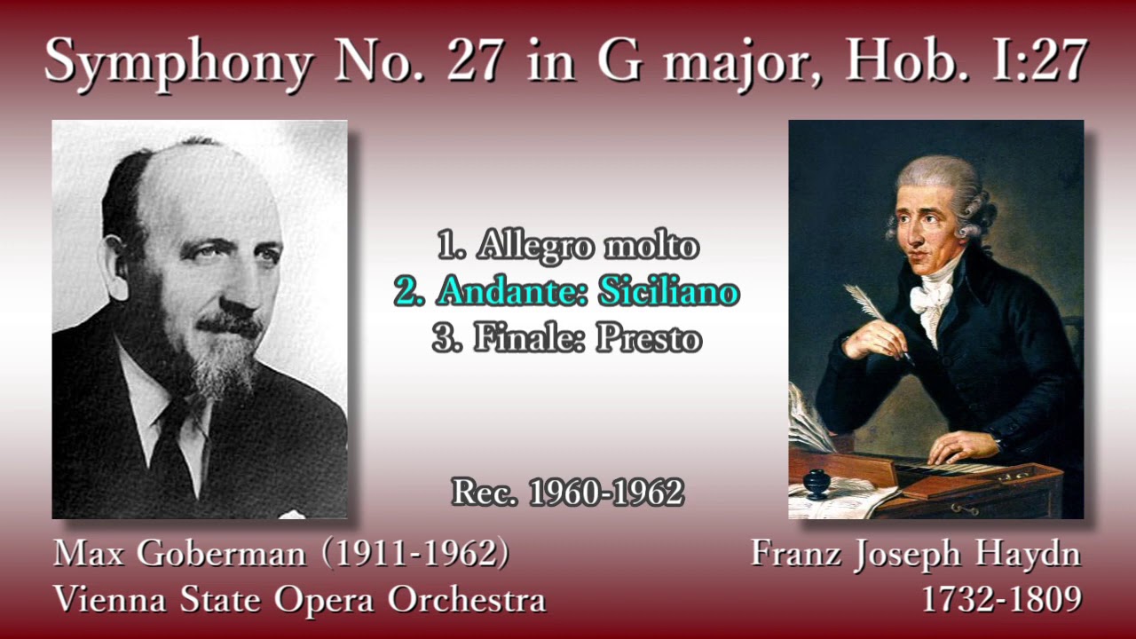 Haydn: Symphony No. 27, Goberman & Vienna State OperaO (1960-62) ハイドン 交響曲第27番 ゴバーマン