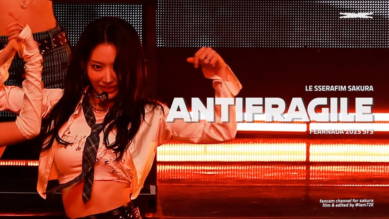 230318 르세라핌 사쿠라 'Antifragile' 직캠 LE SSERAFIM Sakura 4k Fancam @FAN MEETING 'FEARNADA' 2023 S/S