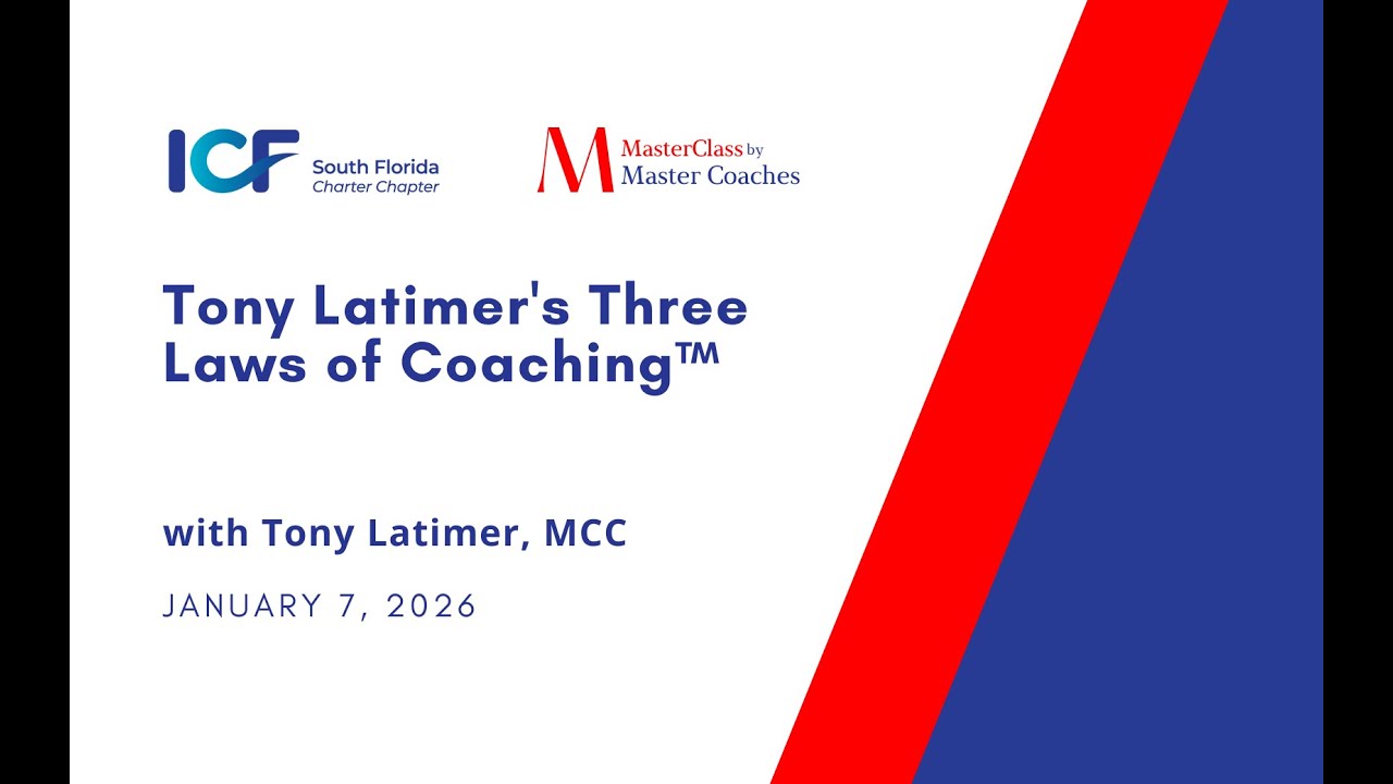 Tony Latimer's Three Laws of Coaching™