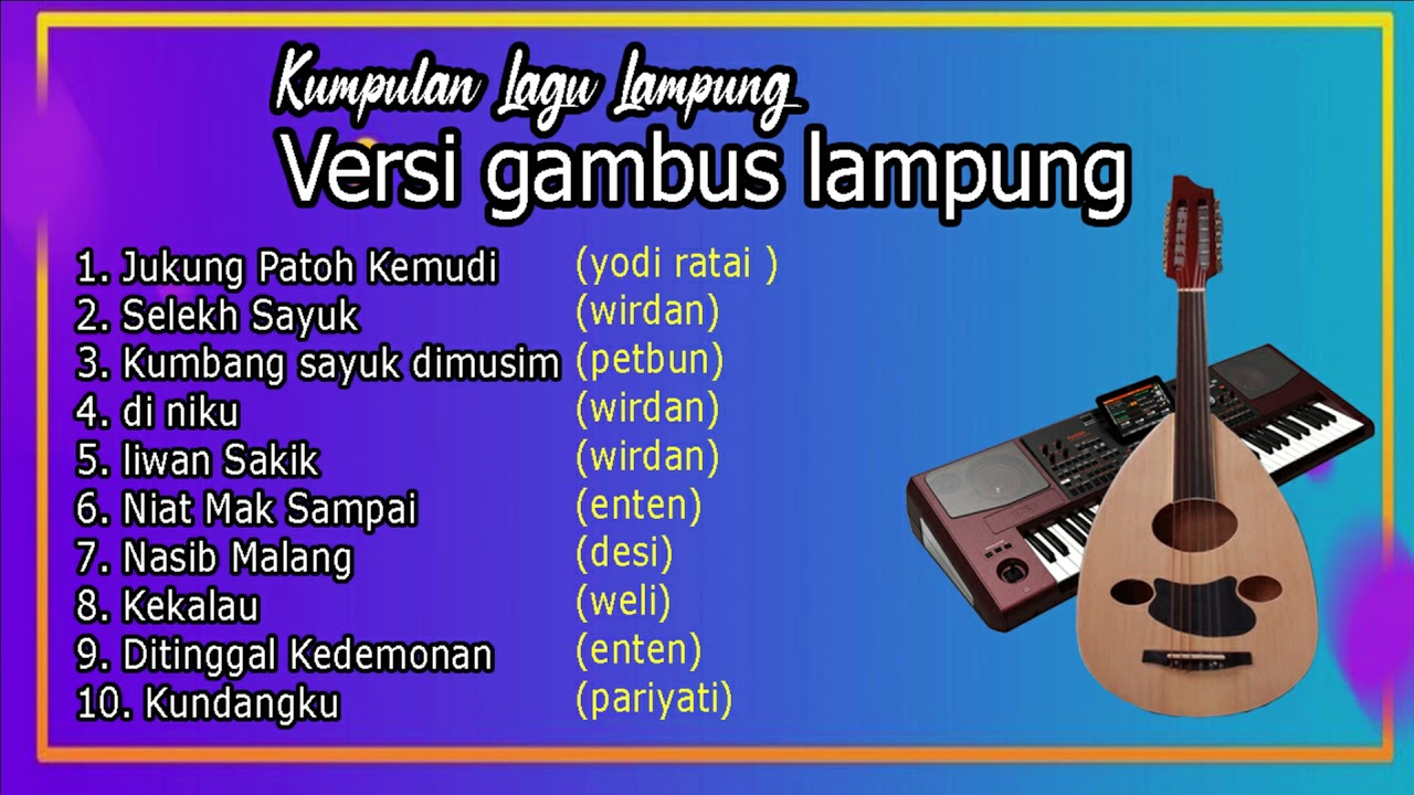 kumpulan lagu lampung terbaru versi gambus