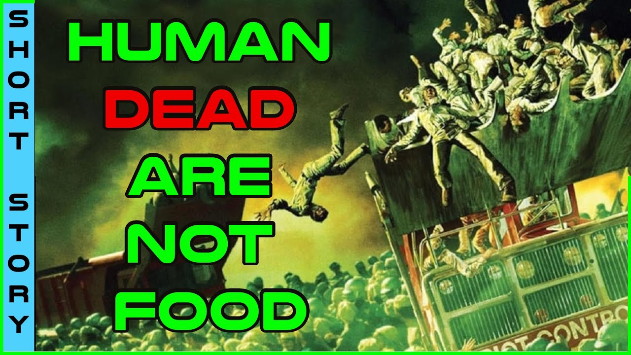 Human Narrated Sci-Fi: Human Dead Are NOT Food | HFY 2960